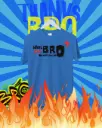 What BRO? Scripted Style Regular Tshirt